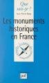 Couverture Que sais-je ? : Les Monuments historiques en France Editions Presses universitaires de France (PUF) (Que sais-je ?) 1985