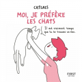 Couverture Catsass : Moi, je préfère les chats Editions First 2020