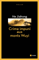 Couverture Hong Jung, tome 5 : Crime impuni aux Monts Wuyi Editions de l'Aube (Noire) 2013