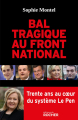 Couverture Bal tragique au Front national Editions du Rocher 2019