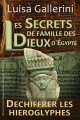 Couverture Déchiffrer les hiéroglyphes, tome 1 : Les Secrets de famille des dieux d'Egypte Editions Autoédité 2020