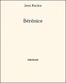 Couverture Bérénice Editions Bibebook 2013