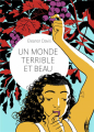 Couverture Un monde terrible et beau Editions Gallimard  (Bande dessinée) 2020