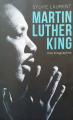 Couverture Martin Luther King : Une biographie Editions France Loisirs 2015