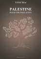 Couverture Palestine - Pour une paix juste Editions Autoédité 2017