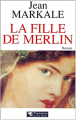 Couverture La fille de Merlin Editions Pygmalion 2000