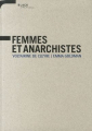 Couverture Femmes et anarchistes Editions Les Presses du réel 2014