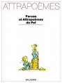 Couverture Attrapoèmes : farces et attrapoèmes de Pef Editions Gallimard  (Jeunesse) 1989