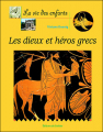 Couverture Les dieux et héros grecs Editions Le Sorbier 2002