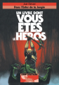 Couverture Loup Solitaire, tome 08 : Dans l'Enfer de la Jungle Editions Gallimard  (Un livre dont vous êtes le héros) 2013