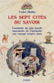 Couverture Les sept cités du savoir Editions Payot (Histoire) 2020