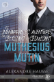 Couverture Les inénarrables aventures du sémillant et séduisant Muthésius Mutin, tome 1 Editions Juno Publishing (Hecate) 2020