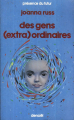 Couverture Des gens (extra)ordinaires Editions Denoël (Présence du futur) 1984