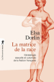 Couverture La matrice de la race : Généalogie sexuelle et coloniale de la Nation française Editions La Découverte 2009