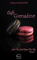 Couverture Café Grenadine, tome 1 : Save the last dance for me Editions Erato 2020