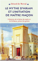 Couverture Le mythe d'Hiram et l'initiation de maître maçon Editions La maison de la Bible 2018