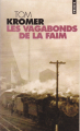 Couverture Les Vagabonds de la faim Editions Points 2004