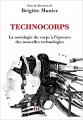 Couverture Technocorps Editions François Bourin 2014