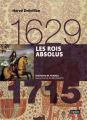 Couverture Les Rois absolus : 1629-1715 Editions Belin (Histoire de France) 2014