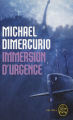 Couverture Immersion d'urgence Editions Le Livre de Poche (Thriller) 2008