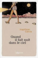 Couverture Quand il fait nuit dans le ciel Editions Autoédité 2020