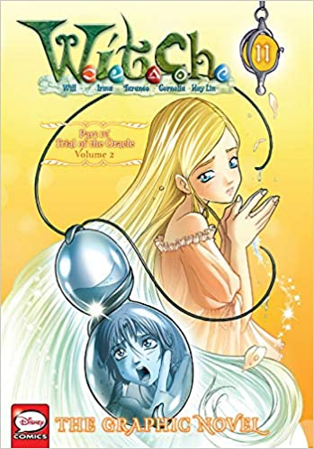 Couverture W.I.T.C.H. (Graphic Novel), book 11: Trial of the Oracle, vol. 2