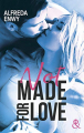 Couverture Not made for love Editions Harlequin (&H - New adult) 2020