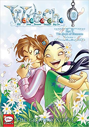 Couverture W.I.T.C.H. (Graphic Novel), book 13: The Book of Elements, vol. 1
