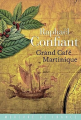 Couverture Grand café Martinique Editions Mercure de France 2020