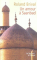 Couverture Un amour à Saanbad Editions Le Serpent à plumes 2005
