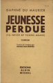Couverture Jeunesse perdue Editions Albin Michel (L'aventure humaine) 1950