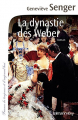 Couverture La dynastie des Weber Editions Calmann-Lévy 2015