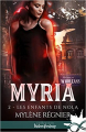 Couverture Myria, tome 2 : Les enfants de Nola Editions Infinity 2018