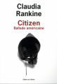 Couverture Citizen : Ballade américaine Editions de l'Olivier (Littérature étrangère) 2020