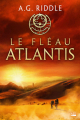 Couverture La Trilogie Atlantis, tome 2 : Le Fléau Atlantis Editions Bragelonne (Thriller) 2020
