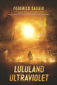 Couverture Lululand, tome 1 : Lululand Ultraviolet Editions Autoédité 2020