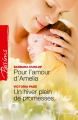 Couverture Pour l'amour d'Amelia / Un hiver plein de promesses Editions Harlequin (Passions) 2011