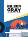 Couverture Eileen Gray, une maison sous le soleil  Editions Dargaud 2020