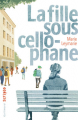 Couverture La fille sous cellophane Editions Gallimard  (Scripto) 2020