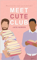 Couverture Meet Cute Club Editions Autoédité 2020