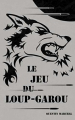 Couverture Le Jeu du Loup-Garou Editions 7.13 Books 2018