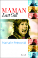 Couverture Maman Last Call Editions Boréal 2005