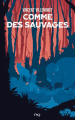 Couverture Comme des sauvages Editions Pocket (Jeunesse - Littérature) 2020