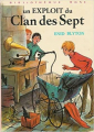 Couverture Un exploit du clan des sept Editions Hachette (Bibliothèque Rose) 1982