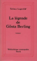 Couverture La légende de Gösta Berling Editions Stock (Bibliothèque cosmopolite) 1983