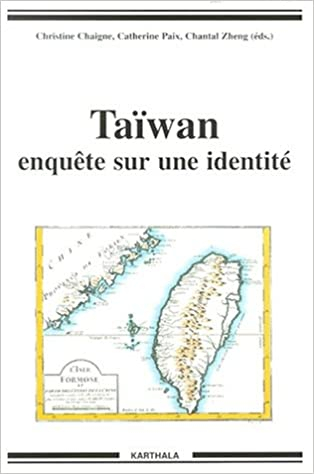 Couverture Taïwan : Enquête sur une identité