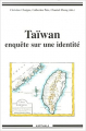 Couverture Taïwan : Enquête sur une identité Editions Karthala 2003