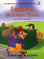 Couverture Les mystères de Donatien et Justine, tome 3 : Le secret de la mère Thume  Editions Boréal (Maboul) 2001