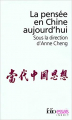 Couverture La pensée en Chine aujourd'hui Editions Folio  2007