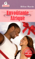 Couverture Envoûtante Afrique Editions Amorosa 2011